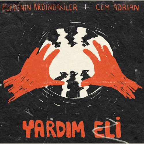 Perdenin Ardındakiler Yardım Eli