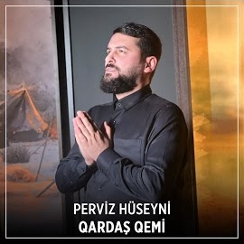 Perviz Hüseyni Qardaş Qemi