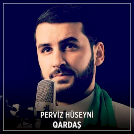 Perviz Hüseyni Qardaş