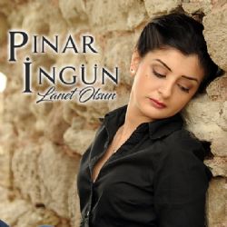 Pınar İngün Lanet Olsun