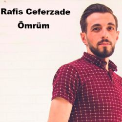 Rafis Ceferzade Ömrüm