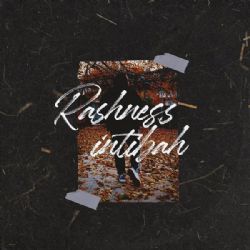 Rashness İntibah