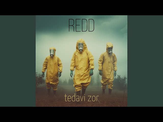 Redd Tedavi Zor