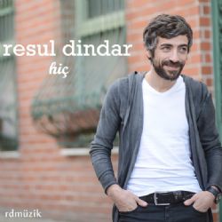 Resul Dindar Hiç