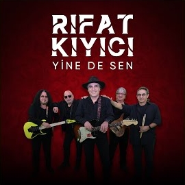 Rıfat Kıyıcı Yine De Sen