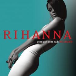 Rihanna Good Girl Gone Bad