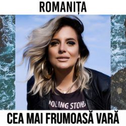 Romanita Cea Mai Frumoasa Vara