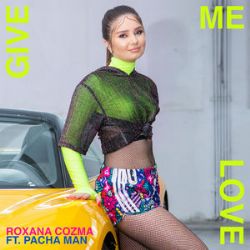 Roxana Cozma Give Me Love