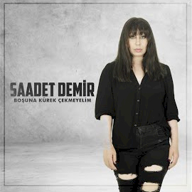 Saadet Demir Boşuna Kürek Çekmeyelim