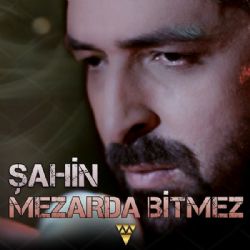 Şahin Mezarda Bitmez