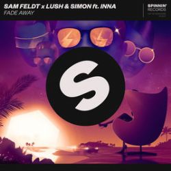 Sam Feldt Fade Away