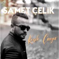 Samet Çelik Kesik Çayır