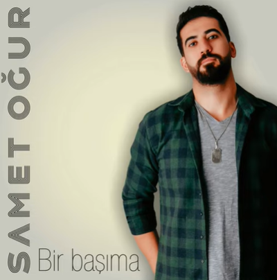 Samet Oğur Bir Başıma