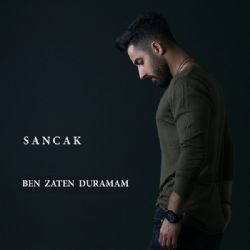 Sancak Ben Zaten Duramam