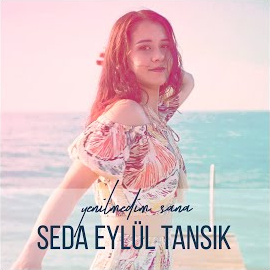 Seda Eylül Tansık Yenilmedim Sana