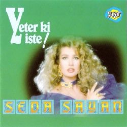 Seda Sayan Yeter Ki İste