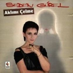 Seden Gürel Aklımı Çelme