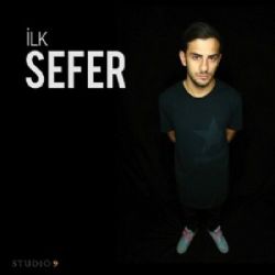 Sefer İlk Sefer