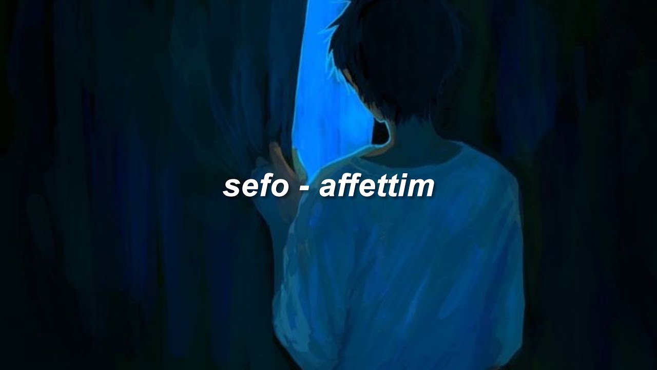 Sefo Affettim