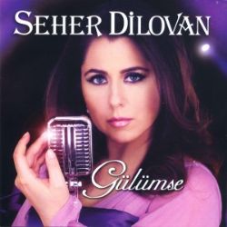 Seher Dilovan Gülümse