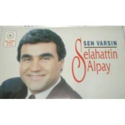 Selahattin Alpay Sen Varsın