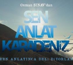 Sen Anlat Karadeniz Sen Anlat Karadeniz Dizi Müzikleri