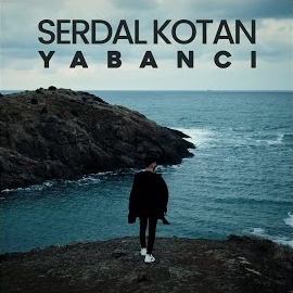 Serdal Kotan Yabancı