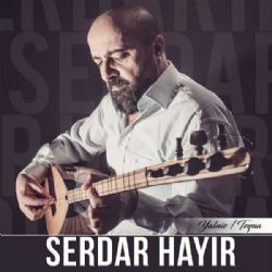 Serdar Hayır Yalnız