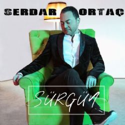 Serdar Ortaç Sürgün