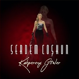 Serdem Coşkun Kahperengi Gözler