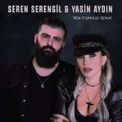 Seren Serengil Kim O Sakallı Adam