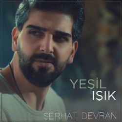 Serhat Devran Yeşil Işık