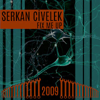 Serkan Civelek Fix Me Up