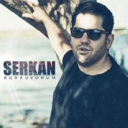 Serkan Eren Korkuyorum