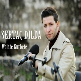 Sertaç Dilda Welate Gurbete