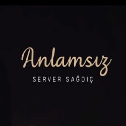 Server Sağdıç Anlamsız