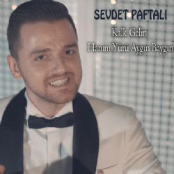 Sevdet Paftalı Kalk Gelin Hanım Yürü Aygın Baygın