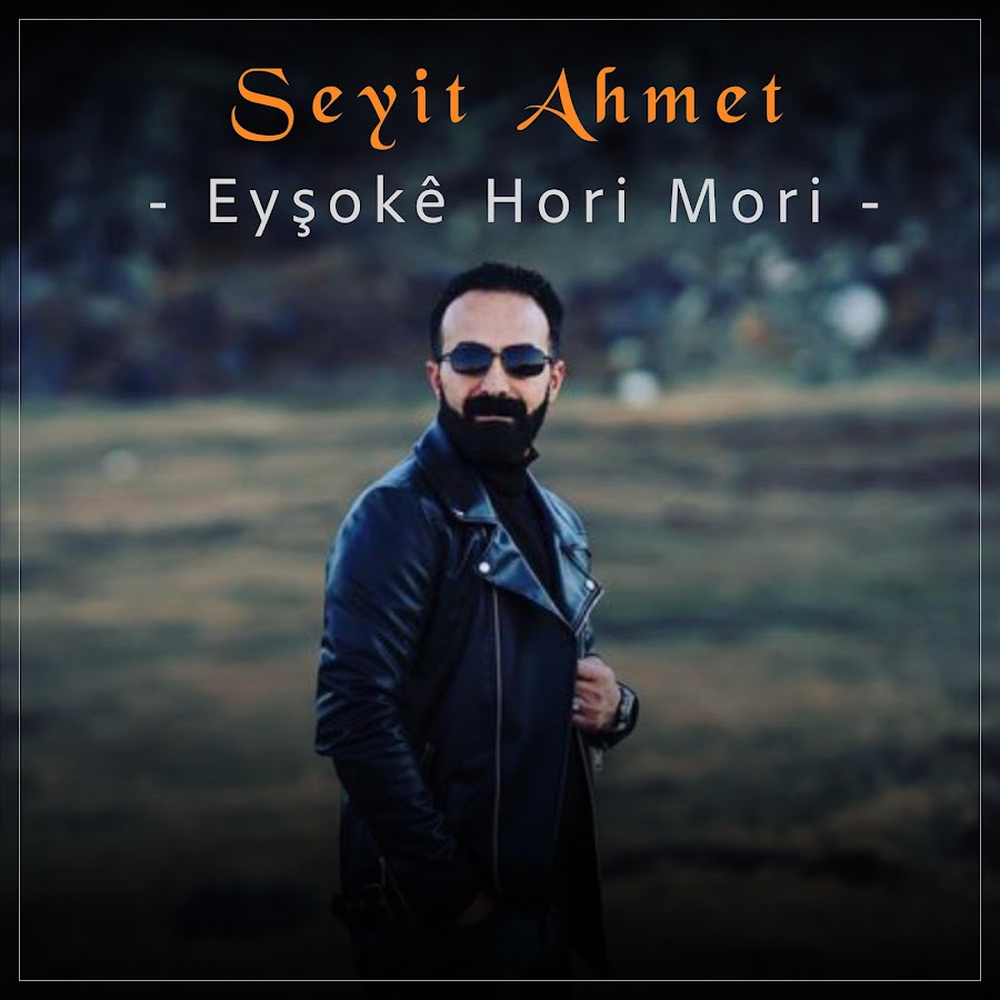 Seyit Ahmet Eyşoke Hori Mori