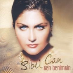 Sibel Can Sen Benimsin