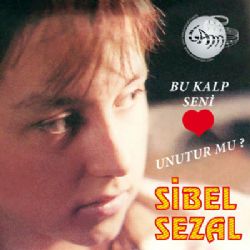 Sibel Sezal Bu Kalp Seni Unutur Mu