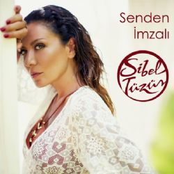 Sibel Tüzün Senden İmzalı