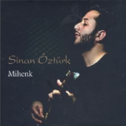 Sinan Öztürk Mihenk