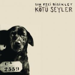 Son Feci Bisiklet Kötü Şeyler