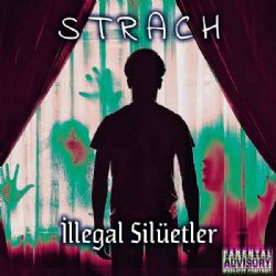 Strach İllegal Silüetler