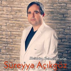 Süreyya Açıkgöz Mektubu Gelmez Yarim