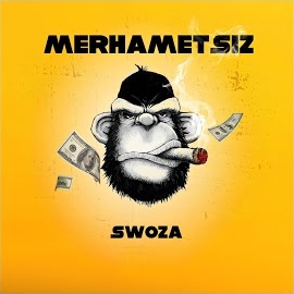 Swoza Merhametsiz