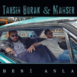 Tahsin Burak Beni Anla