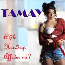 Tamay Özaltun Aşk Her Şeyi Affeder Mi