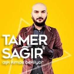 Tamer Sağır Aşk Kimde Bekliyor