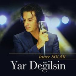 Taner Solak Yar Değilsin